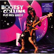 Front View : Bootsy Collins - PLAY WITH BOOTSY-A TRIBUTE TO THE FUNK (2LP) - Eastwest / 505419773539