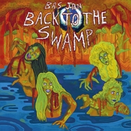 Front View : Bas Jan - BACK TO THE SWAMP (LP) - Fire Records / 00159933