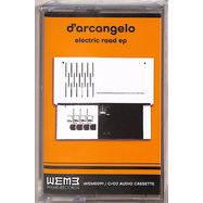 Front View : D arcangelo - ELECTRIC ROAD EP (TAPE / CASSETTE) - Weme Records / WeMe091