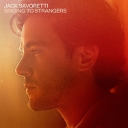 Front View : Jack Savoretti - SINGING TO STRANGERS (LP) - BMG Rights Mgmt GmbH / 405053845996