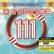 Front View : Various Artists - D.TRANCE 111 + EYE-TRANCE 19 + D-TECHNO 64 (5CD) - Djs Present / 05273502