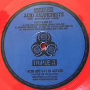 Front View : Acid Anarchists - FIGHT BACK EP (RED VINYL) - Triple A / AAA020