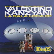 Front View : Valentino Kanzyani - LA SALA LOCA EP - Reloop 012