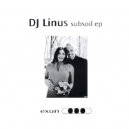 Front View : DJ Linus - SUBSOIL EP - Exun2035