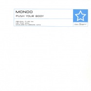 Front View : Mondo - PUSH YOUR BODY - Das_Stern / ds01-7