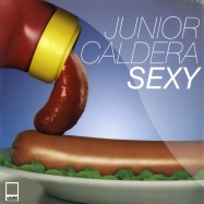 Front View : Junior Caldera - SEXY - Colorz / AR004K