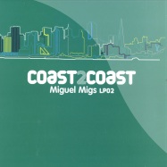 Front View : Miguel Migs presents - COAST2COAST LP02 (2XLP) - NRK / nrklp036B