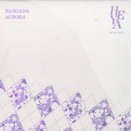Front View : Bangana - AURORA - Heya Hifi / Heya1217