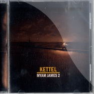 Front View : Kettel - MYAM JAMES PART 2 (CD) - Sending Orbs / Sor010cd