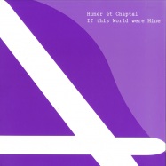 Front View : Huner Et Chaptal - IF THIS WORLD WERE MINE - Area Remote / Area011