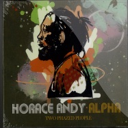Front View : Horace Andy and Alpha - TWO PHAZED PEOPLE (CD) - Don t Touch / dotocd012