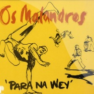 Front View : Os Malandros - PARA NA WEY - Papa Records / papa035