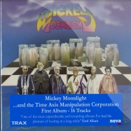 Front View : Mickey Moonlight - AND THE TIME AXIS MANIPULATION CORPERATION (CD) - Because Music / bec5161036