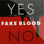 Front View : Fake Blood - YES/NO EP - Different / 451U256130