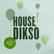 Front View : Various Artists - HOUSE OF DIKSO - House Of Dikso / hoddik0016