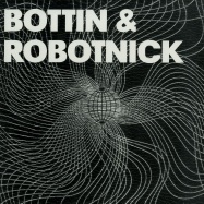 Front View : Bottin & Alexander Robotnick - ROBOTTIN / PARADE - Tin / TIN06