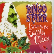 Front View : Ringo Starr - I WANNA BE SANTA CLAUS (LP) - Universal / 5771629