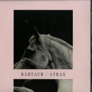 Front View : Baertaub - ATRAX & REMIXES (2X12 INCH) - Petra Recordings / PTR017