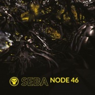 Front View : Seba - NODE 46 - Metalheadz / META58