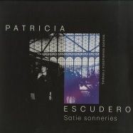 Front View : Patricia Escudero - SATIE SONNERIES (LP) - Equilibrio / EQB02