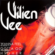 Front View : Vivien Vee - WANNA FEEL / GOTTA GO / HIGHER - High Fashion Music / MS 496