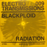 Front View : Blackploid - ELECTRO TRANSMISSIONS 009 RADIATION EP - Electro Records / ER-ET009