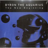 Front View : Byron the Aquarius - THE NEW BEGINNING (2LP) - Shall Not Fade / SNFLP007RP