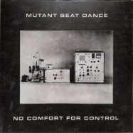 Front View : MUTANT BEAT DANCE - NO COMFORT FOR CONTROL (3LP) - Nation / NAT 020