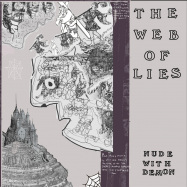 Front View : The Web Of Lies - NUDE WITH DEMON (LP) - Wrong Speed Records / 00150849