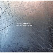 Front View : Sound Synthesis - LET THE MUSIC FLOW (2LP) - Infiltrate / INFILTRATE LP02 / INFILTRATELP002