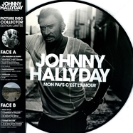 Front View : Johnny Hallyday - MON PAYS C EST L AMOUR (LP) (LTD. PICTURE VINYL) - Warner Music International / 9029560363