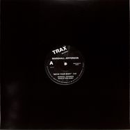 Front View : Marshall Jefferson - MOVE YOUR BODY - Trax Records / TX117