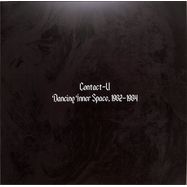 Front View : Contact-U - DANCING INNER SPACE, 1982-1984 (LP) - Freestyle Records / FSRLP143