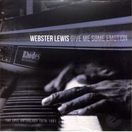 Front View :  Webster Lewis - GIVE ME SOME EMOTION / THE EPIC ANTHOLOGY 1976-1981 (2LP) - Expansion / LPEXCL14
