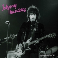 Front View :  Johnny Thunders - MADRID MEMORY (LP) - Cleopatra / CLOLP3347