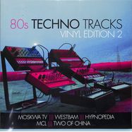 Front View : Various - 80S TECHNO TRACKS-VINYL EDITION 2 (LP) - Zyx Music / ZYX 55986-1