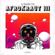 Front View :  David Nesselhauf - A GUIDE TO AFROKRAUT III (LIM, ED.) (LP) - Legere Recordings / 26608