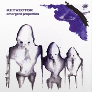 Front View : Ketvector - EMERGENT PROPERTIES (WHITE VINYL) (LP) - Rustblade / 27271