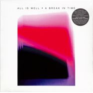 Front View : All Is Well - A BREAK IN TIME (LP+MP3) - Compost / CPT624-1