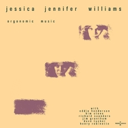 Front View : Jessica Williams - ORGONOMIC MUSIC (2LP) - Modern Harmonic / LPMH8287
