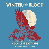 Front View : Heartless Bastards - WINTER IN THE BLOOD (LP) - Spaceflight Records / LPSPFR100