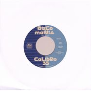 Front View : Calibro 35 - DISCOMANIA / JAZZ CARNIVAL (7 INCH) - Record Kicks / 00169588