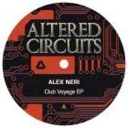 Front View : Alex Neri - CLUB VOYAGE EP - Altered Circuits / ALT019