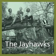 Front View : The Jayhawks - TOMORROW THE GREEN GRASS (LTD. EDIT. 2014 REISSUE) (LP) - American Recordings / 3786430