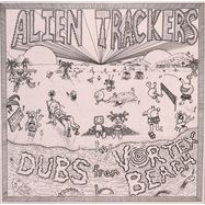 Front View : Alien Trackers - DUBS FROM VORTEX BEACH (LP) - Jahtari / JTRLP18