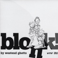 Front View : Westend Ghetto - BLONK! - Voltage Musique / VMR003