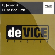 Front View : DJ Jeroenski - LUST FOR LIFE - Device / DVR0017