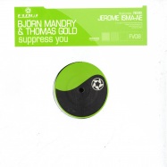 Front View : Bjoern Mandry & Thomas Gold - SUPPRESS YOU - Flow Vinyl / fv0086