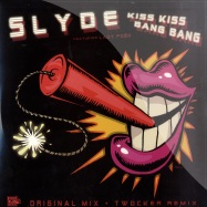 Front View : Slyde - KISS KISS BANG BANG - Finger Lickin / flr084