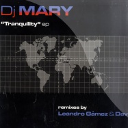 Front View : DJ Mary - TRANQUILITY EP - BTrax / BTX003